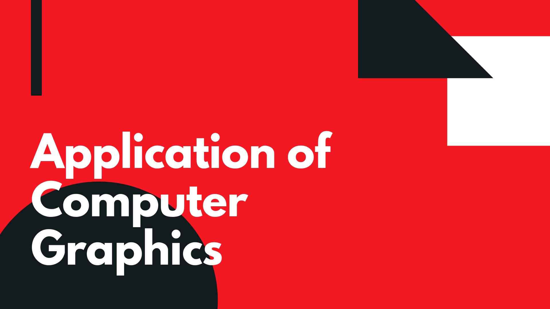 application of computer graphics