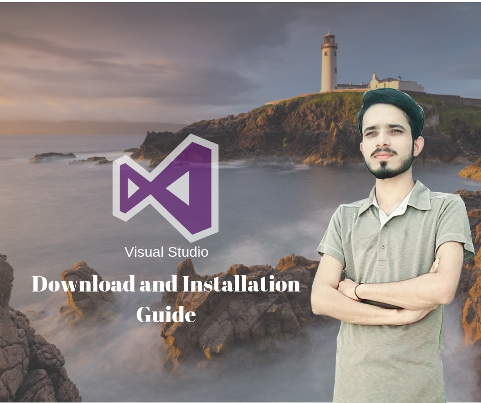 Visual Studio Download 2010 OR Visual Studio Installation Guide