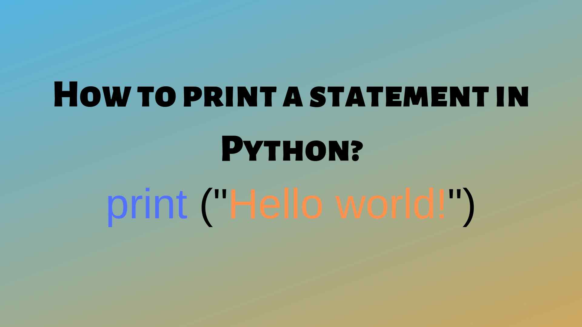 Python Print Statement