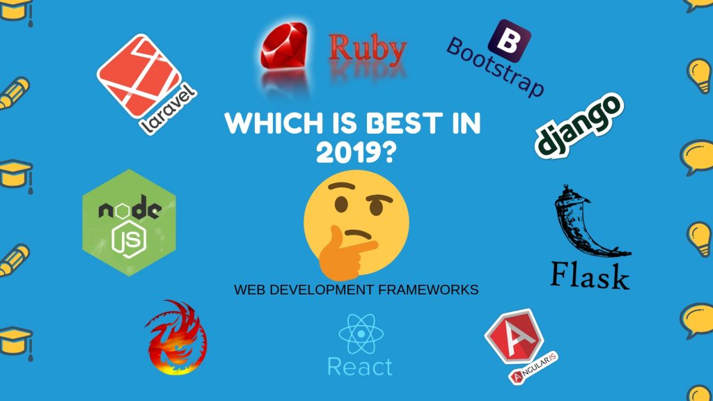 Best web development frameworks 2019 | Backend Plus Frontend