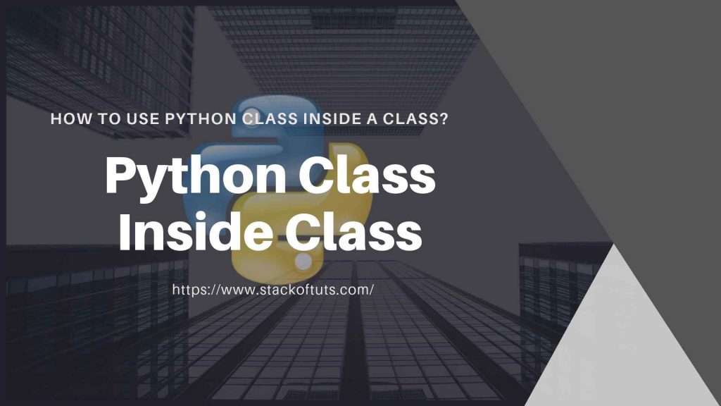 class inside class Python
