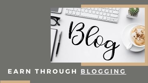 Earning Through Blogging in Pakistan