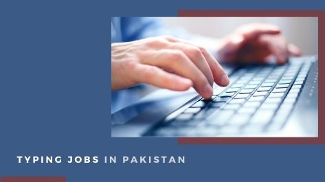 Typing Jobs in Pakistan part time work at home