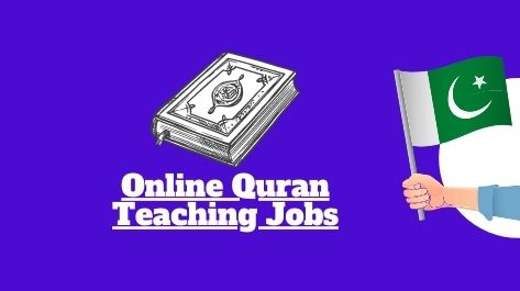 Online Quran Teaching jobs in Pakistan