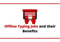 Offline Typing Jobs and their Benefits