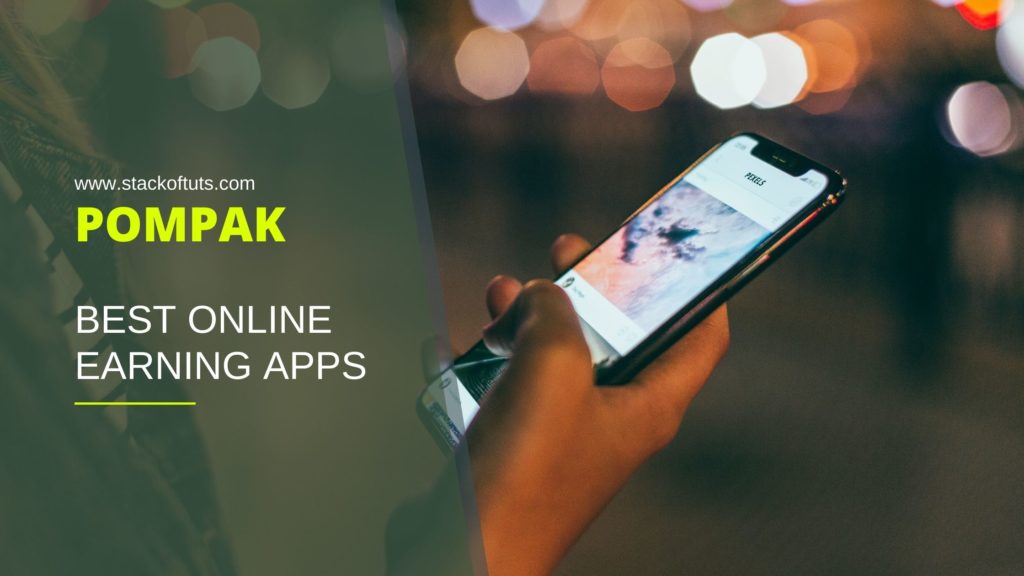 PomPak Online earning apps in Pakistan