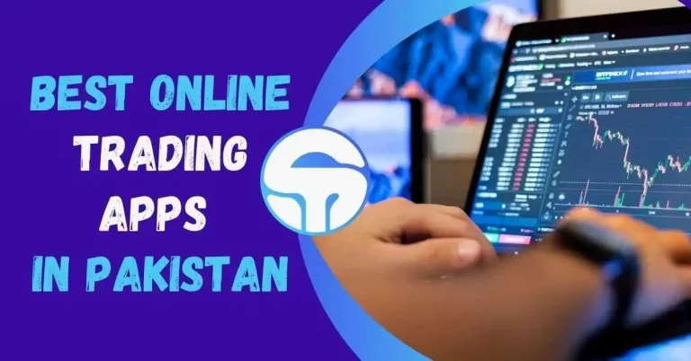 Best Online Trading Apps in Pakistan 2024