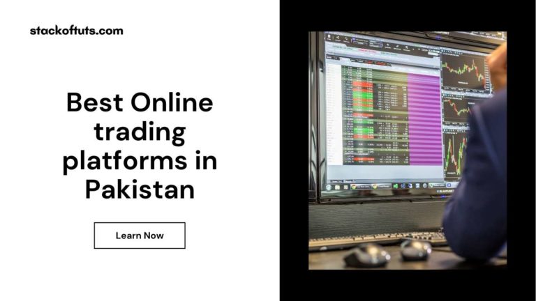 Best Online trading platforms in Pakistan