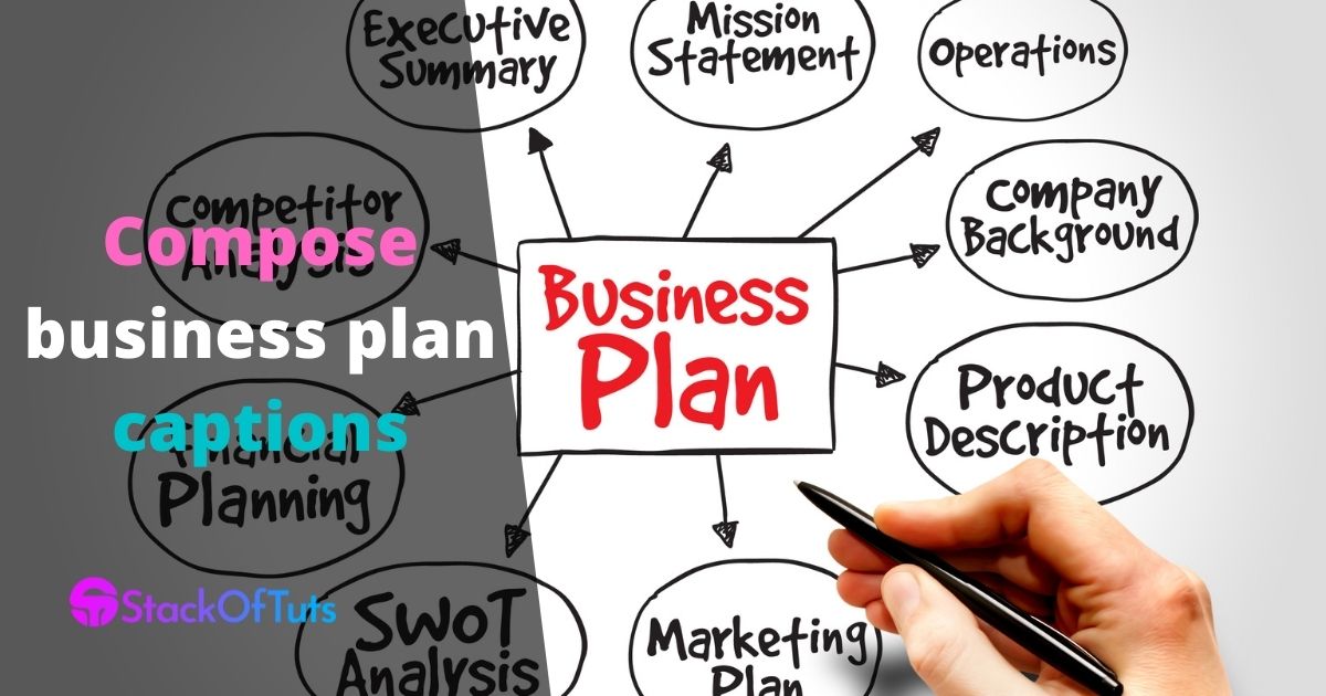 Compose business plan captions in pakistan