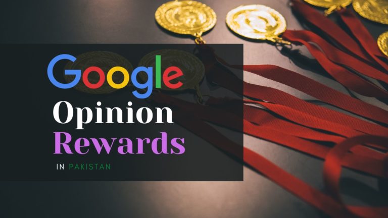 Google Opinion Rewards in Pakistan that you can Achieve
