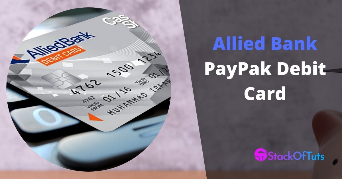 Allied Bank PayPak Debit Card in pakistan