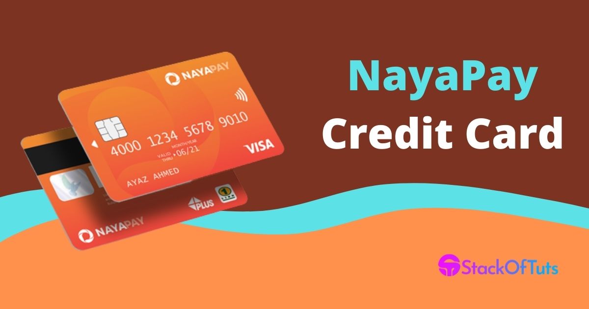NayaPay Credit Card in pakistan