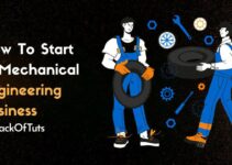 How To Start A Mechanical Engineering Business?