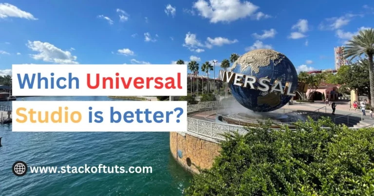 Which Universal Studios is better?