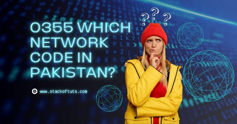 0355 which Network code in Pakistan?