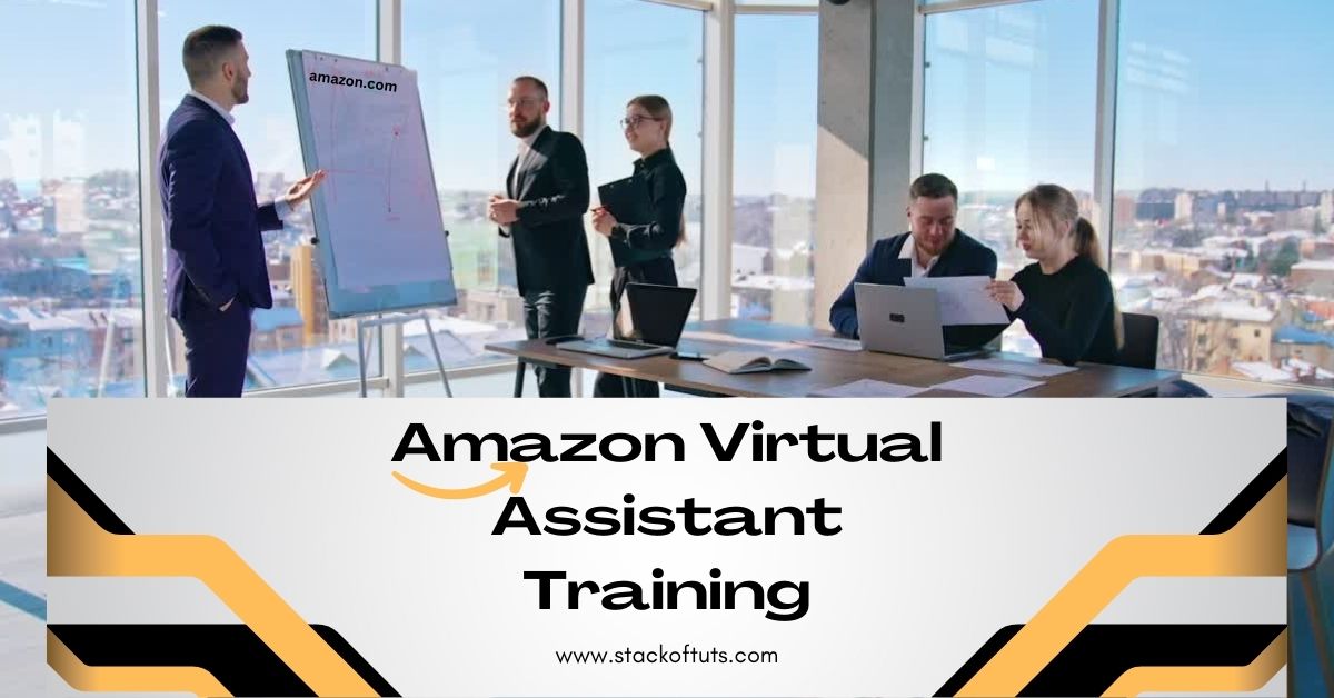 Amazon Virtual Assistant Training