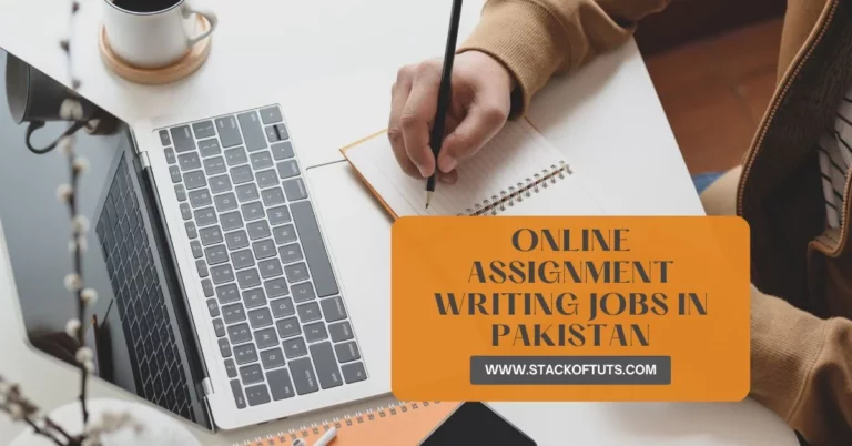 Online assignment writing jobs in Pakistan for student