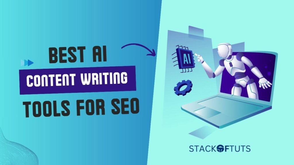 The best AI content writing tools for seo