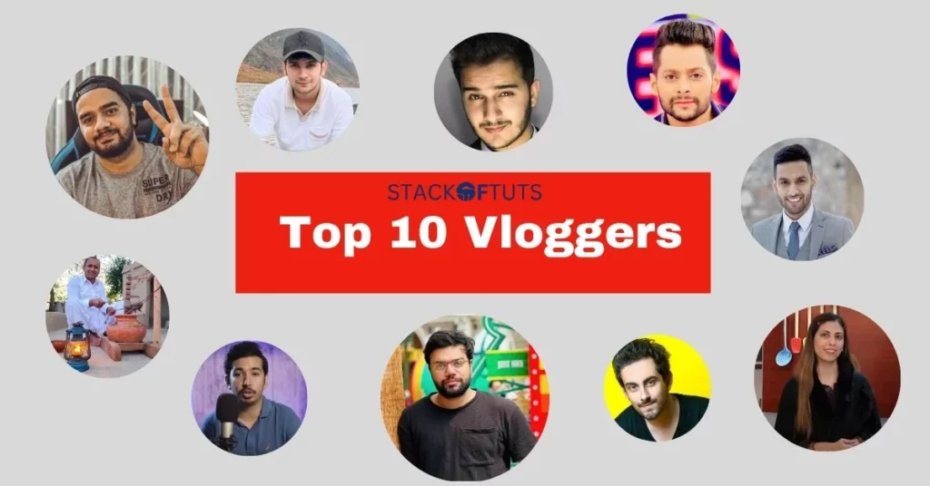Top 10 vloggers in Pakistan