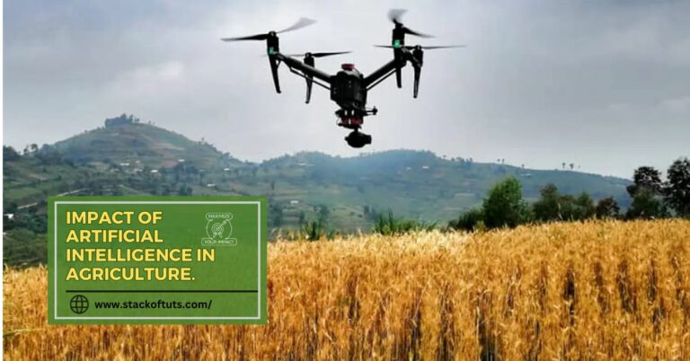 Impact of artificial intelligence on agriculture