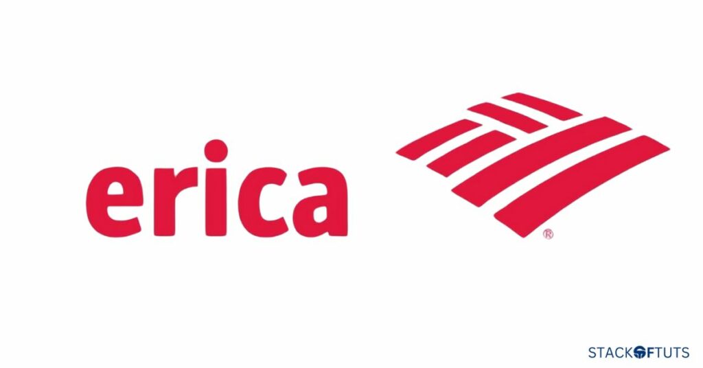 Bank of America – Erica